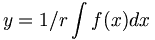 y = 1/r \int{}f(x) dx