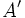 A'