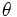 \theta